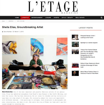 L'ETAGE Magazine: Sheila Elias, Ground-breaking Artist