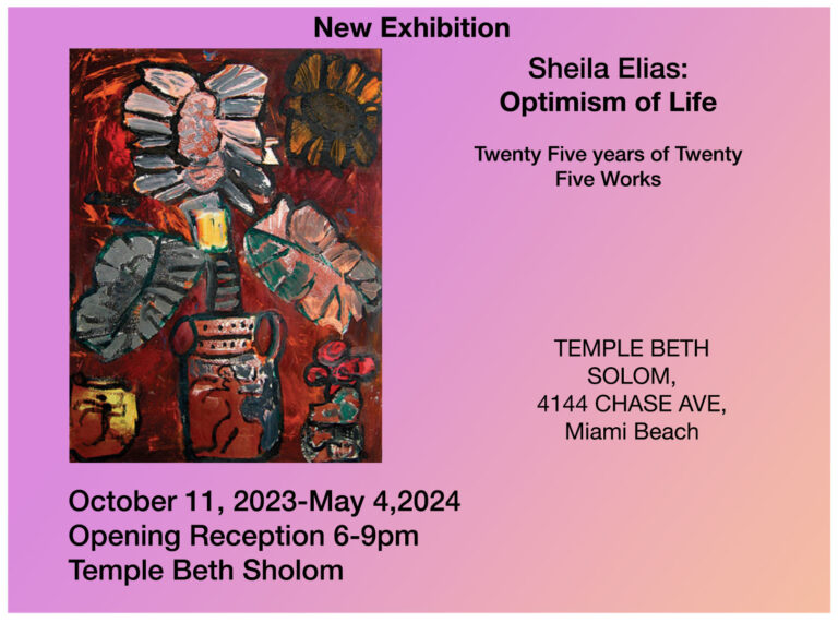 Sheila Elias New Exhibbition